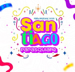 feria santiago papasquiaro 2025