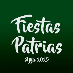 fiestas patrias ajijic 2025