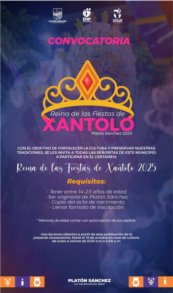 convocatoria reina fiesta xantolo platón sánchez 2025